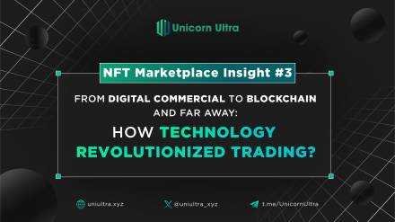 NFT Marketplace Insight #3: How Tech Revolutionized Trading