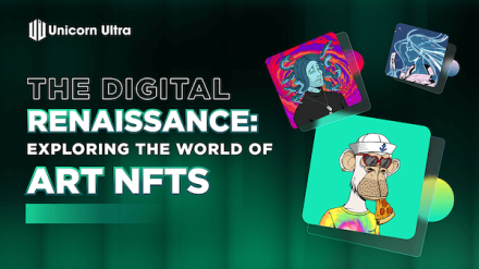 What Is Art NFT? Exploring the Digital Renaissance