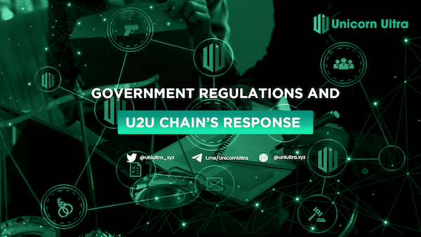 Government and U2U Chain’s Response