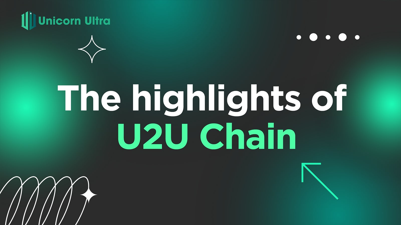 the highlights of u2u chain